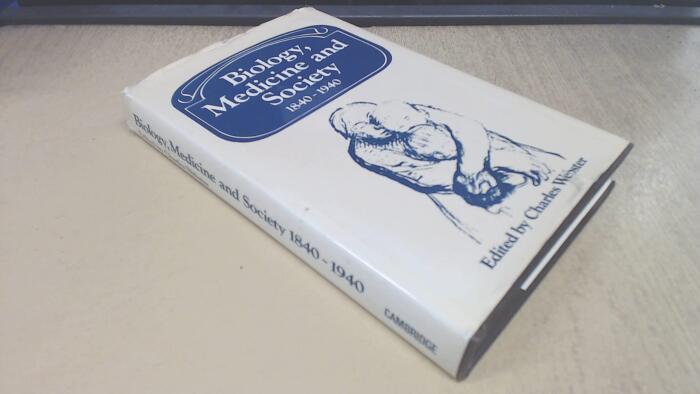 Biology, Medicine and Society 1840-1940