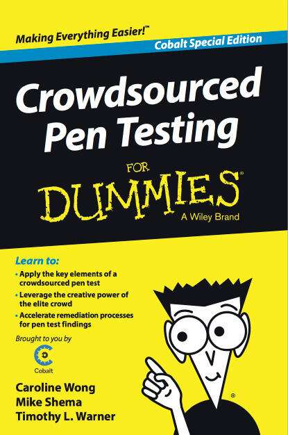 Crowdsourced Pen Testing for Dummies
