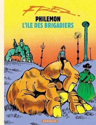 Philémon, Tome 7: L'Île des Brigadiers