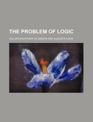 The Problem of Logic