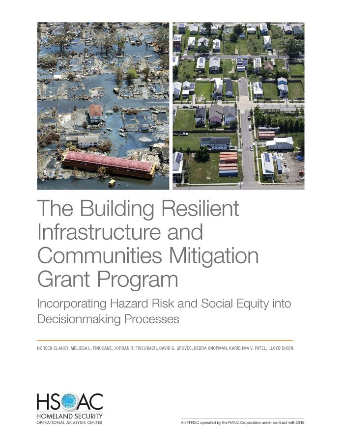 The Building Resilient Infrastructure and Communities Mitigation Grant Program: Incorporating Hazard Risk and Social Equity into Decisionmaking Processes
