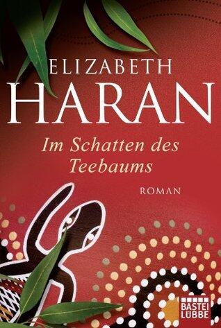 Im Schatten des Teebaums