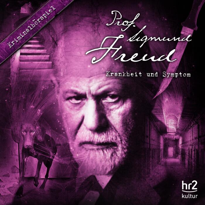 Krankheit und Symptom: Prof. Sigmund Freud 8