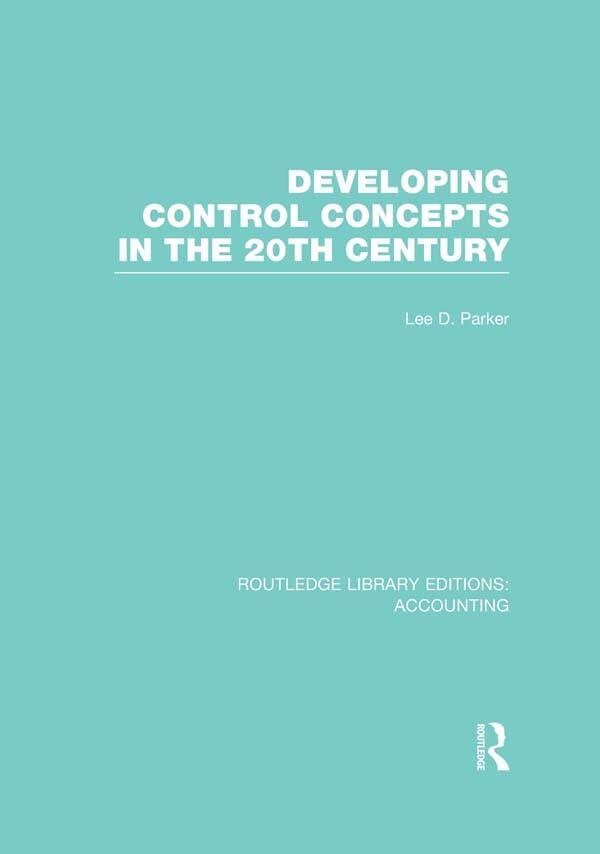 Developing Control Concepts in the Twentieth Century