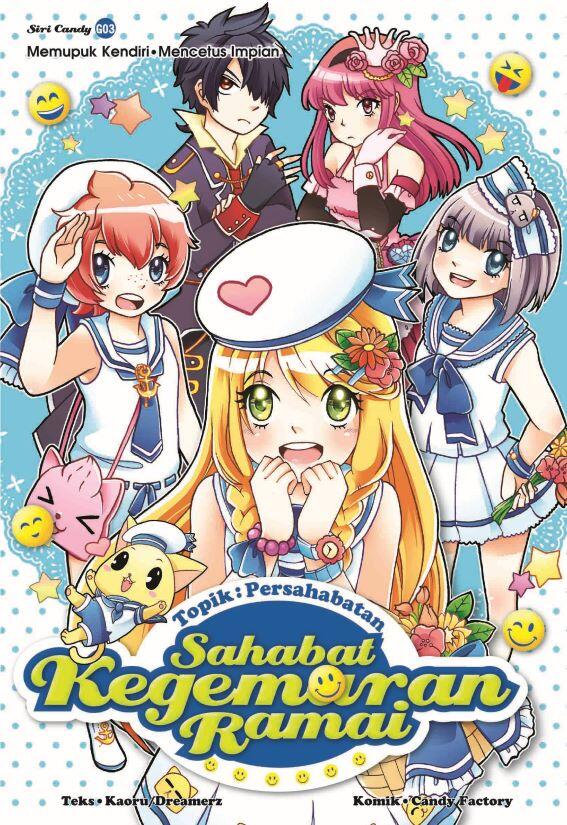 Siri Candy 03: Sahabat Kegemaran Ramai [Persahabatan]