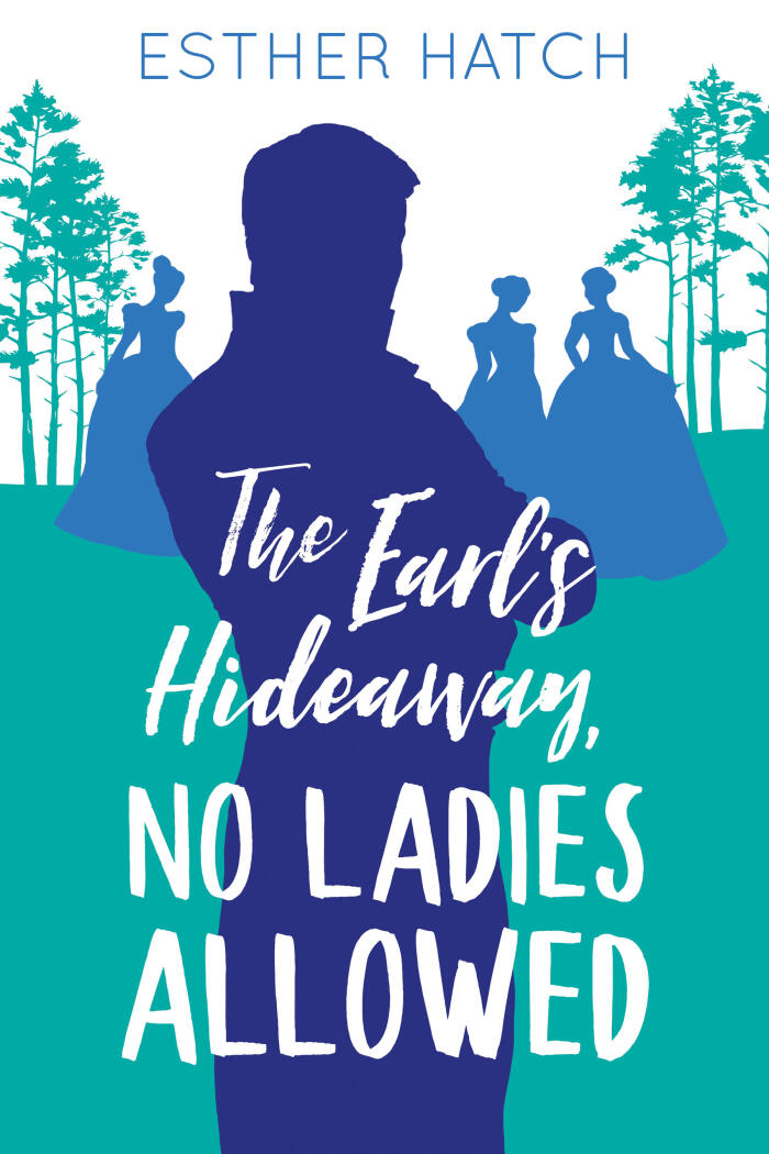 The Earl's Hideaway, No Ladies Allowed