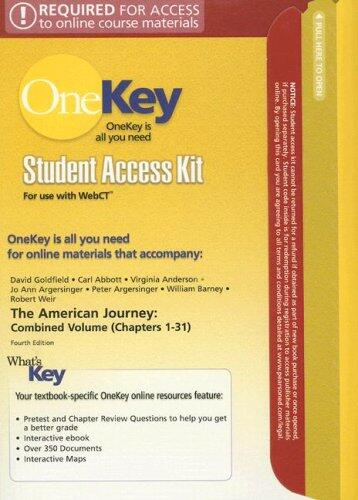 The American Journey Student Access Kit for Use with WebCT: Combined Volume (Chapters 1-31)