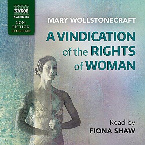A Vindication of the Rights of Woman