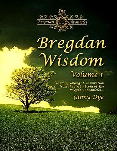 Bregdan Wisdom (Volume 1): Wisdom, Sayings & Inspiration
