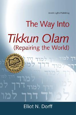 The Way Into Tikkun Olam