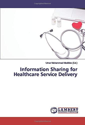 Information Sharing for Healthcare Service Delivery