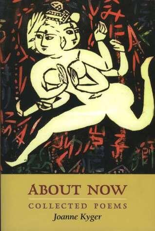 About Now: Collected Poems