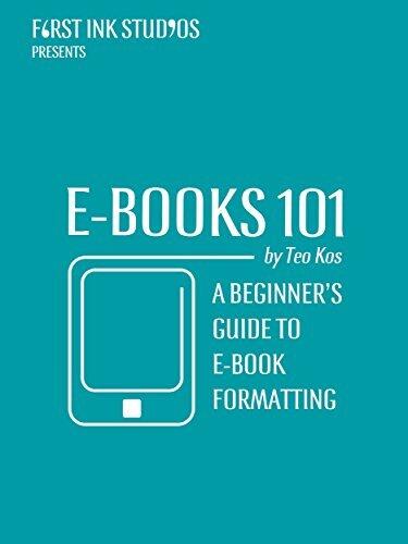 EBooks 101: A Beginner's Guide to EBook Formatting