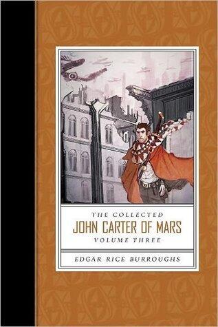 The Collected John Carter of Mars