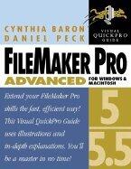 Visual Quickpro Guide Filemaker Pro 5/55 Advanced - For Windows & MacIntosh (02) by Baron, Cynthia - Peck, Daniel [Paperback (2001)]