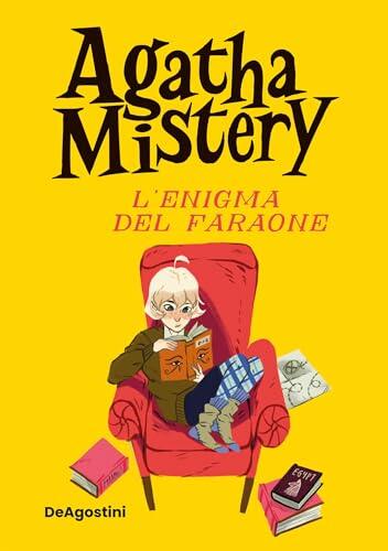 Agatha Mistery. L'enigma del faraone