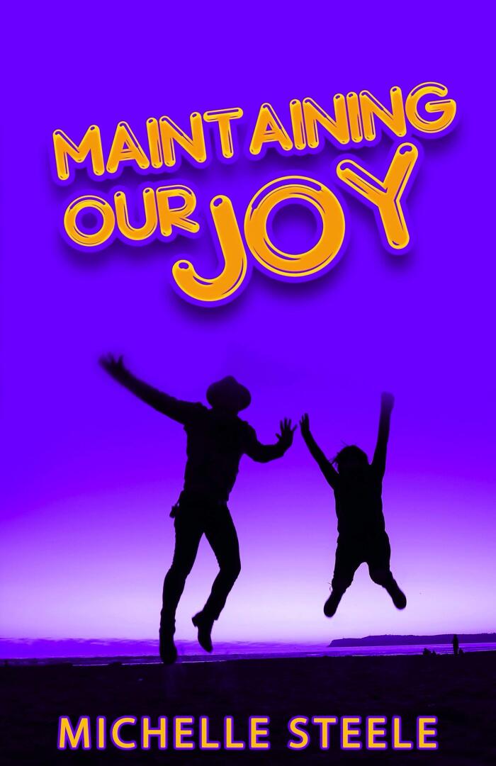 Maintaining Our Joy