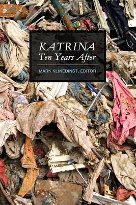 Katrina Ten Years After