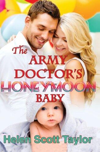 The Army Doctor's Honeymoon Baby