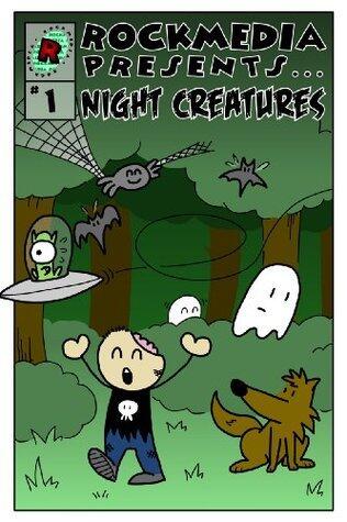 Rockmedia presents... Night Creatures