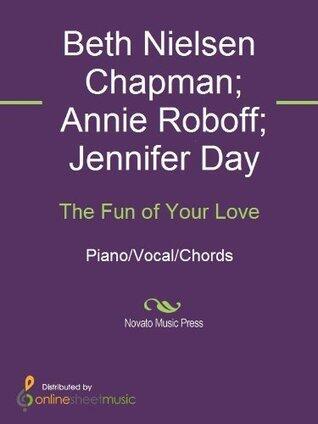 The Fun of Your Love Sheet Music