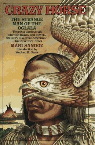 Crazy Horse: The Strange Man of the Oglala