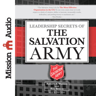 Leadership Secrets of the Salvation Army [Audio]