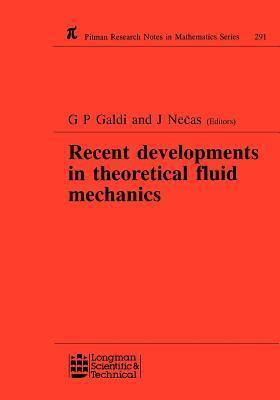 Recent Developments in Theoretical Fluid Mechanics: Winter School, Paseky, 1992