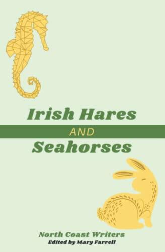 Irish Hares and Seahorses