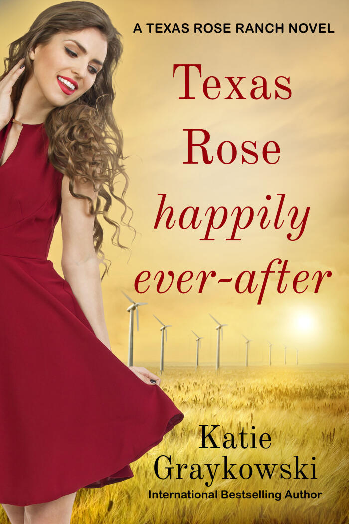 Texas Rose Happily Ever-After