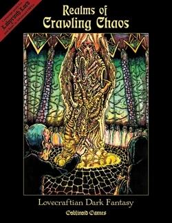Realms of Crawling Chaos: Lovecraftian Dark Fantasy