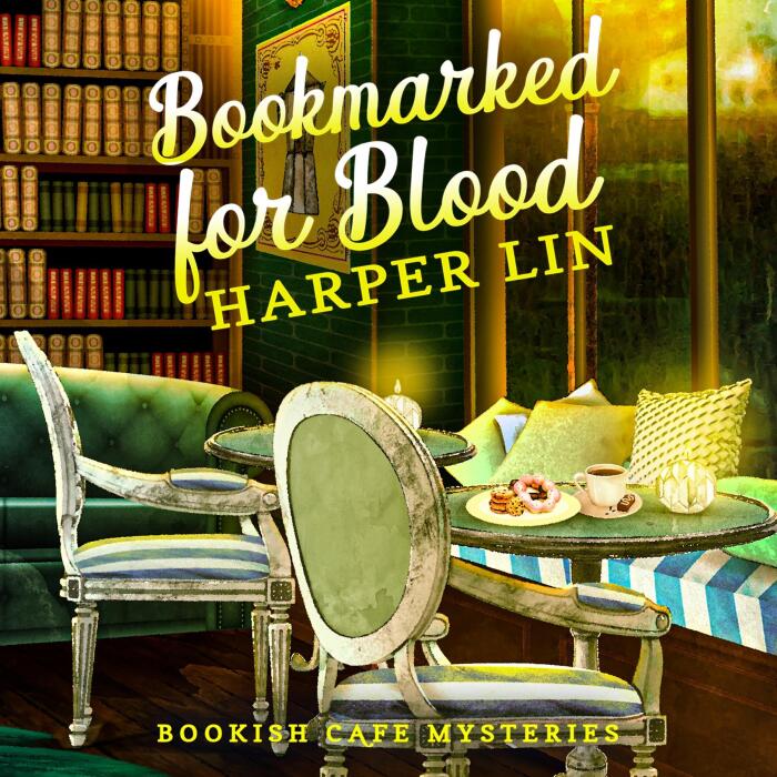 Bookmarked for Blood: Bookish Café Mysteries, Book 5
