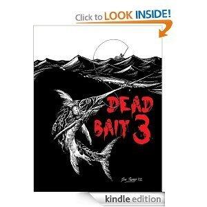 Dead Bait 3
