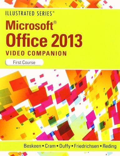 DVD Video Companion for Beskeen's Microsoft Office 2013: Illustrated Introductory, First Course