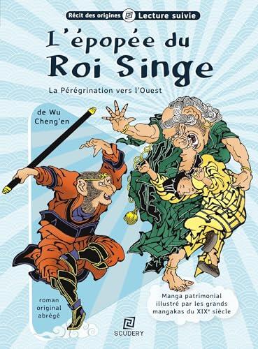L'épopée du Roi Singe: La Pérégrination vers l'Ouest