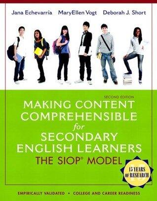 Making Content Comprehensible for Secondary English Learners: The SIOP Model