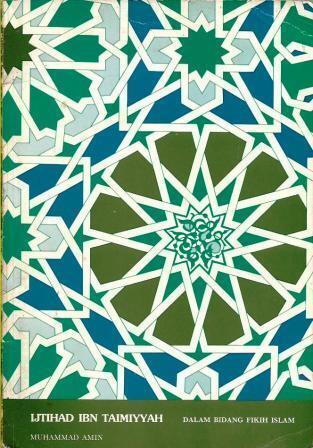Ijtihad Ibn Taimiyyah dalam Bidang Fikih Islam