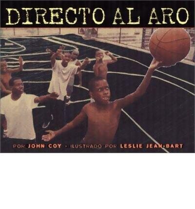 Directo Al Aro / Strong to the Hoop