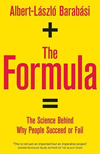 The Formula: The Five Laws Behind Why People Succeed