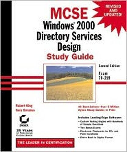 MCSE: Windows 2000 Directory Services Design Study Guide