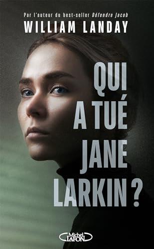 Qui a Tué Jane Larkin?