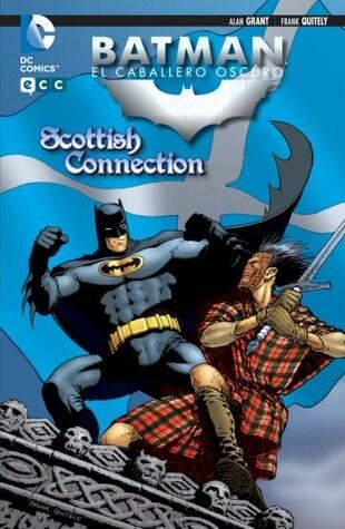 Batman el caballero oscuro: Scottish Connection