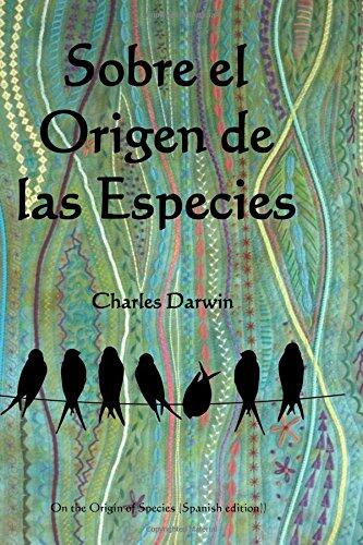 Sobre El Origen de Las Especies: On the Origin of Species
