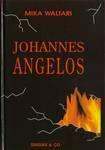 Johannes Angelos. Tema päevaraamat Konstantinoopoli vallutamisest aastal 1453 Kristuse maailmaaja lõpul