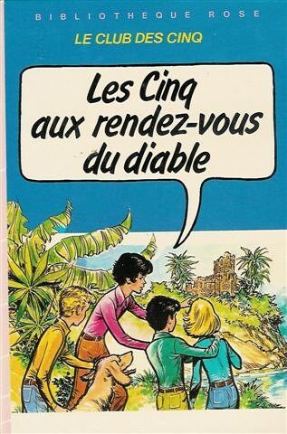 Les cinq aux rendez-vous du diable