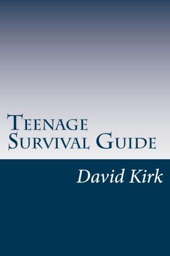 Teenage Survival Guide: the teenage handbook