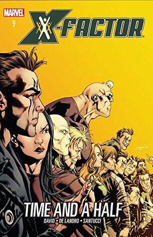 X-Factor Vol. 7: Time And A Half
