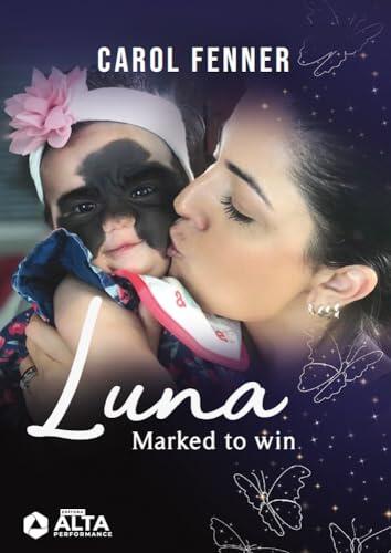 Luna Marked to Win