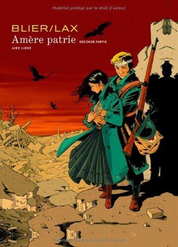 Amère Patrie, tome 2