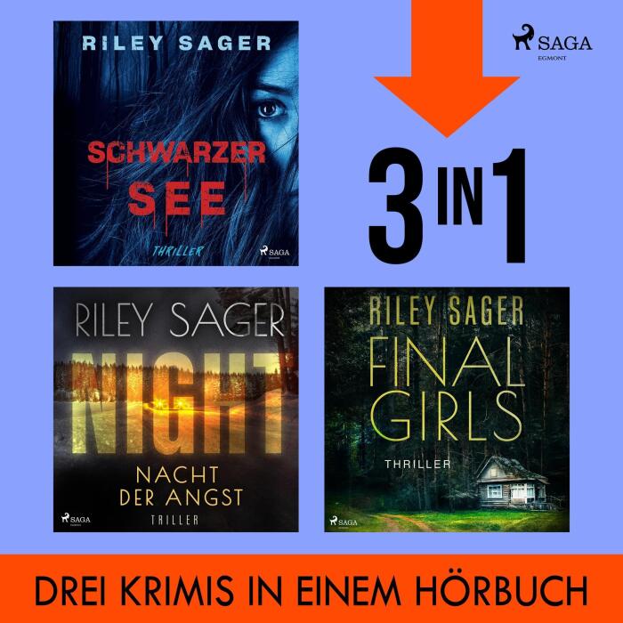 Schwarzer See, Night & Final Girls: Drei Thriller von Riley Sager in einer Sammlung